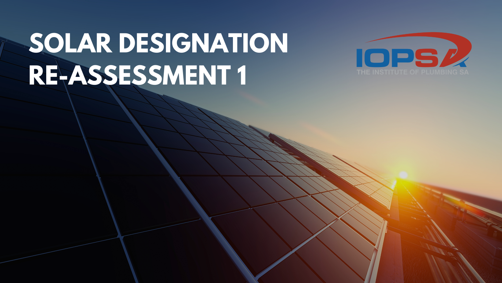 Solar Designation Re-assessment