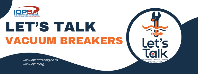 Let's Talk - Vacuum Breakers (Course Header)